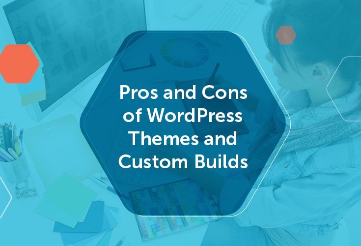 Pros and Cons of WordPress Themes